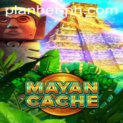 Discover the Exciting World of MayanCache: A Thrilling Adventure with Plan Bet