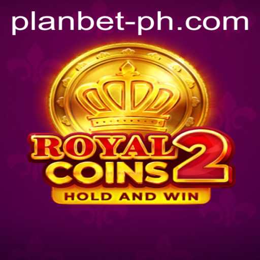 Exploring the World of RoyalCoins2 and Strategic Gameplay with Plan Bet